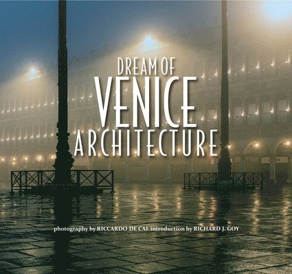 Dream of Venice Architecture