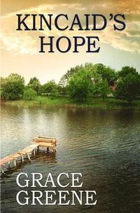 bokomslag Kincaid's Hope