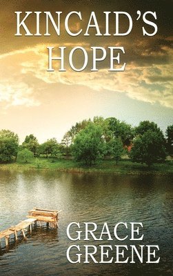 bokomslag Kincaid's Hope