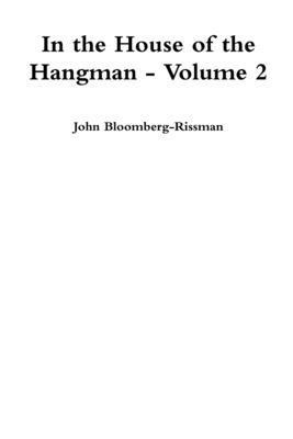 bokomslag In the House of the Hangman volume 2