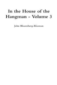 bokomslag In the House of the Hangman volume 3