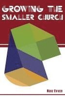 bokomslag Growing the Smaller Church