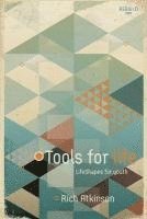 Rich Atkinson - Tools For Life, Häftad