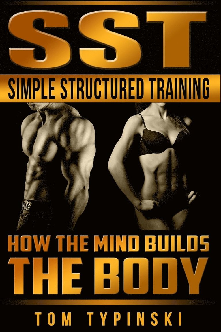 SST Simple Structured Training 1