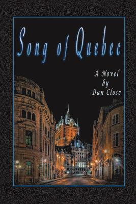 Song of Quebec 1