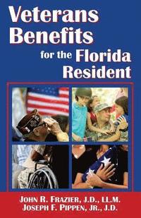 bokomslag Veterans Benefits for the Florida Resident