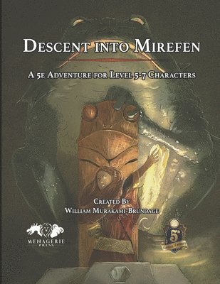 Descent Into Mirefen 1