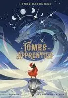 Honor Raconteur, Ashlee Dilsaver - Tomes Apprentice, Inbunden. Tillgänglighet: Lägg i varukorg