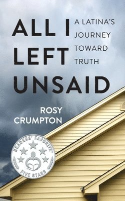 Rosy Crumpton, Amy Ashby - All I Left Unsaid, Häftad