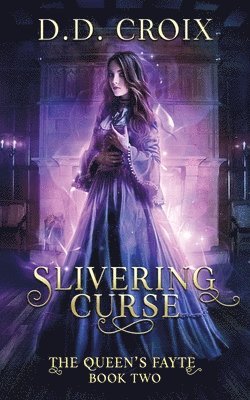 Slivering Curse 1