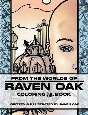 Raven Oak - From the Worlds of Raven Oak, Häftad