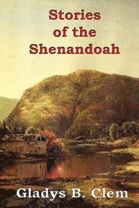 bokomslag Stories of the Shenandoah
