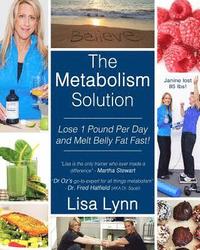 bokomslag The Metabolism Solution: Lose 1 Pound Per Day and Melt Belly Fat Fast!