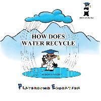 bokomslag How Does Water Recycle
