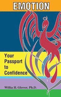 bokomslag Emotion: Your Passport to Confidence