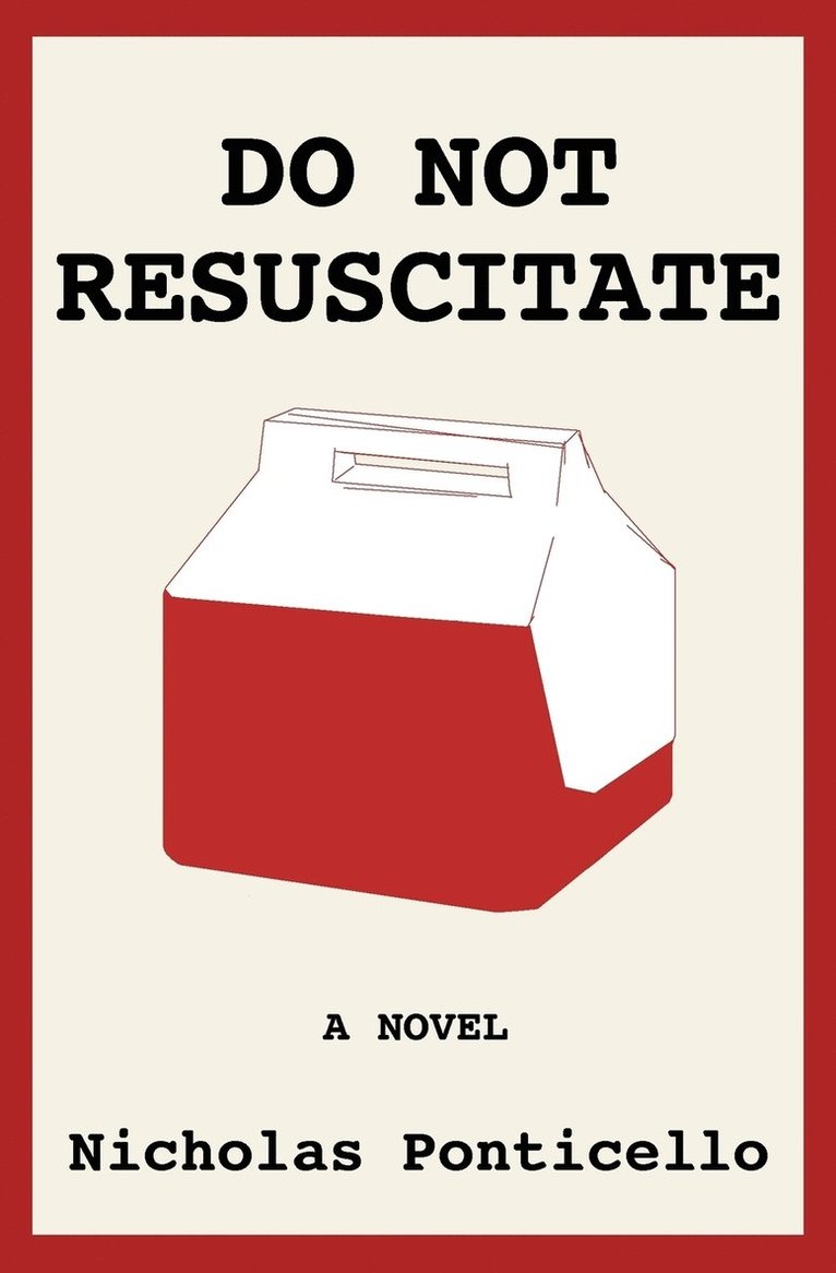 Do Not Resuscitate 1