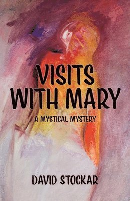 Visits With Mary 1