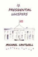 bokomslag Presidential Whispers
