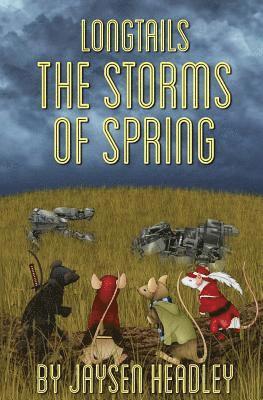 Longtails: The Storms of Spring 1