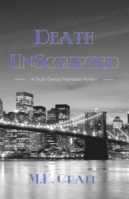 Death Unscripted 1
