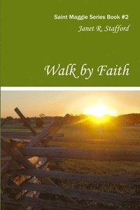 bokomslag Walk By Faith
