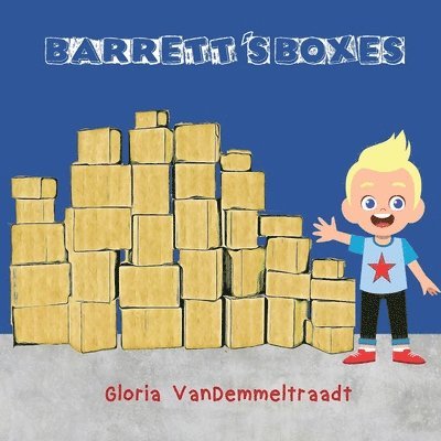 Gloria Vandemmeltraadt, Gloria VanDemmeltraadt - Barrett's Boxes, Häftad. Tillgänglighet: Tillfälligt slut