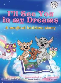 bokomslag I'll See You In My Dreams a magical bedtime story