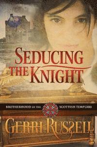 Seducing the Knight 1