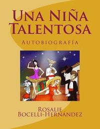 bokomslag Una Niña Talentosa: Basado en personajes reales