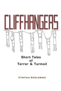 bokomslag Cliffhangers: Short Tales of Terror & Turmoil