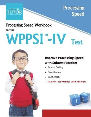 Processing Speed Workbook for the WPPSI-IV Test 1