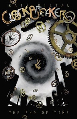 Kate Ristau - End of Time, Häftad