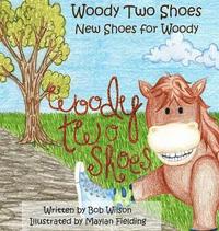 bokomslag Woody Two Shoes
