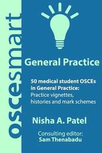 bokomslag OSCEsmart - 50 medical student OSCEs in General Practice