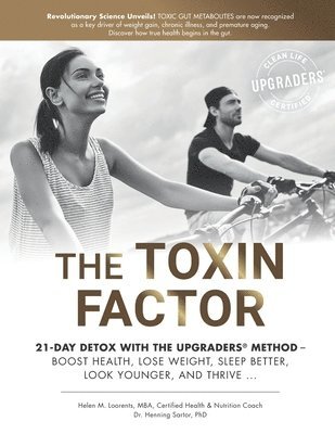 Henning Sartor, Helen Marie Loorents Mba, Henning Sartor PhD, Claudia Preyer - Toxin Factor, Häftad