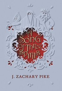 bokomslag Song of Three Spirits