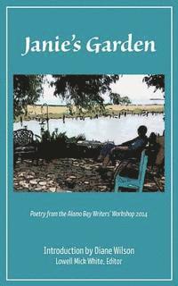 Lowell Mick White - Janie's Garden, Häftad