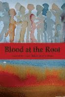 Lee Meitzen Grue - Blood at the Root, Häftad