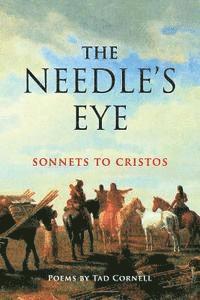bokomslag The Needle's Eye: Sonnets to Cristos
