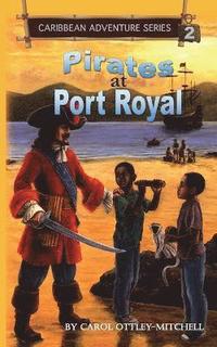 bokomslag Pirates at Port Royal