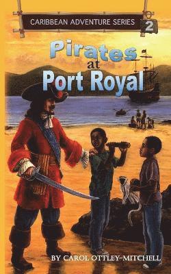 Pirates at Port Royal 1