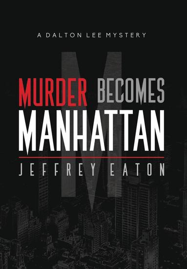 bokomslag Murder Becomes Manhattan