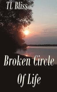 bokomslag Broken Circle of Life