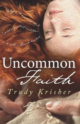 Uncommon Faith 1