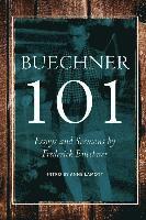 bokomslag Buechner 101: Essays and Sermons by Frederick Buechner