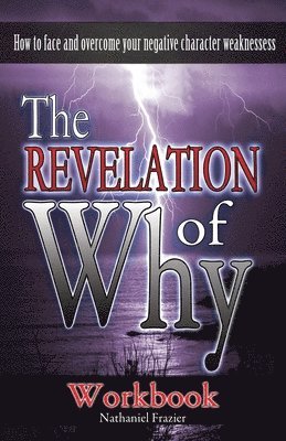 The Revelation of Why 1