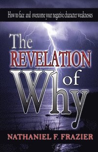 bokomslag The Revelation of Why