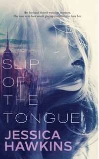 bokomslag Slip of the Tongue