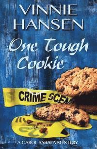 Vinnie Hansen - One Tough Cookie, Häftad