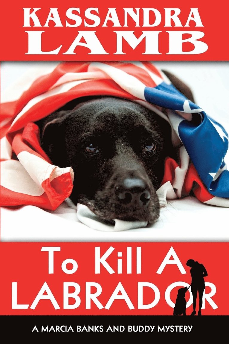 To Kill A Labrador 1